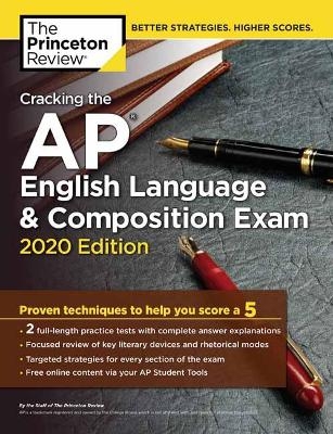 Cracking the AP English Language and Composition Exam, 2020 Edition -  Princeton Review