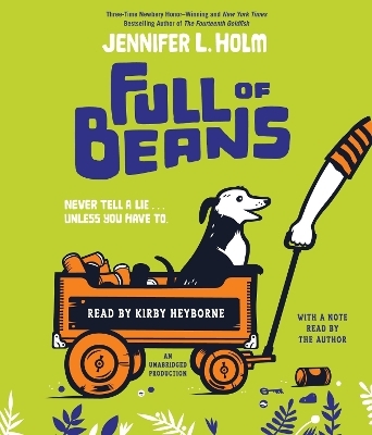 Full Of Beans - Jennifer L. Holm