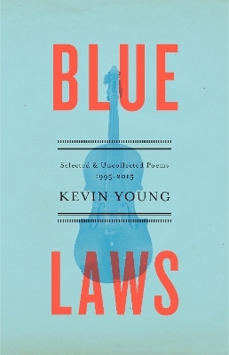 Blue Laws - Kevin Young