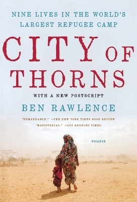 City of Thorns - Ben Rawlence