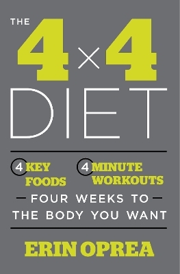 The 4 X 4 Diet