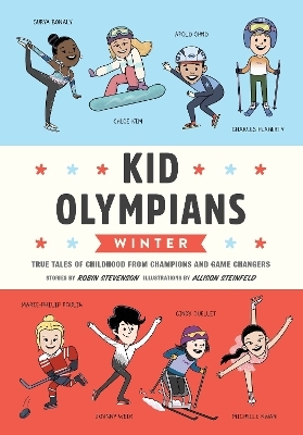 Kid Olympians: Winter - Robin Stevenson, Allison Steinfeld 