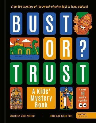 BUST OR TRUST: A Kids' Mystery Book