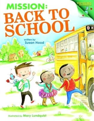 Mission Back To School - Susan Hood