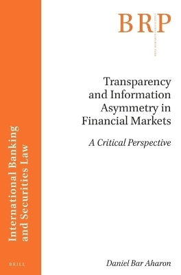 Transparency and Information Asymmetry in Financial Markets - Daniel Bar Aharon
