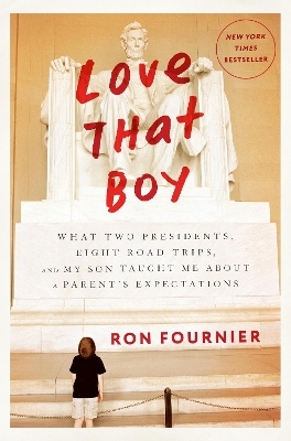Love That Boy - Ron Fournier