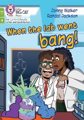 When the lab went bang! - Jonny Walker