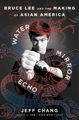 Water Mirror Echo - Jeff Chang