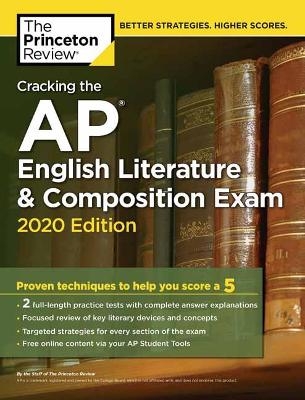 Cracking the AP English Literature and Composition Exam, 2020 Edition -  Princeton Review