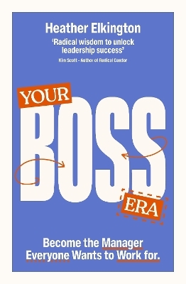 Your Boss Era - Heather Elkington