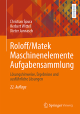 Roloff/Matek Maschinenelemente Aufgabensammlung - Spura, Christian; Wittel, Herbert; Jannasch, Dieter