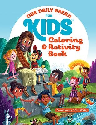 Our Daily Bread for Kids Coloring and Activity Book - Crystal Bowman, Teri McKinley