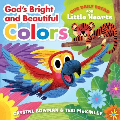 God's Bright and Beautiful Colors - Crystal Bowman, Teri McKinley