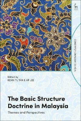 The Basic Structure Doctrine in Malaysia - 