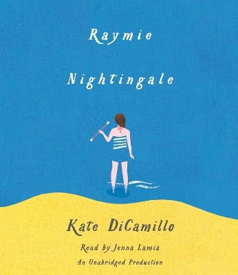 Raymie Nightingale - Kate DiCamillo