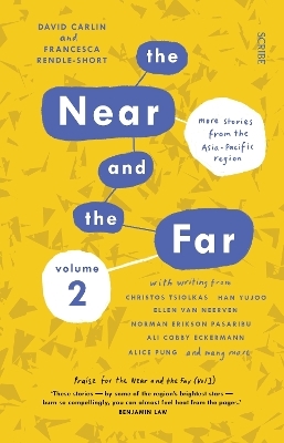 The Near and the Far Volume II