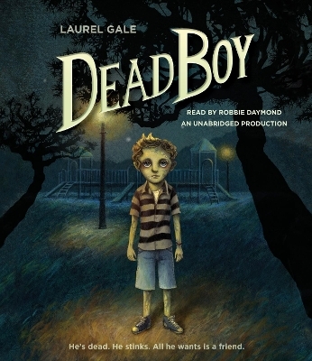 Dead Boy - Laurel Gale
