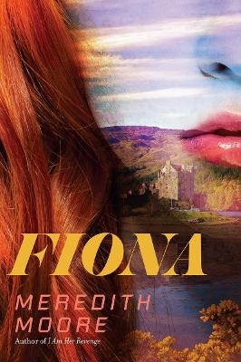 Fiona - Meredith Moore