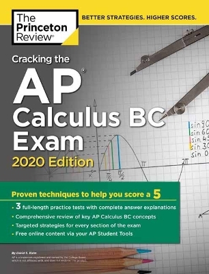 Cracking the AP Calculus BC Exam, 2020 Edition -  Princeton Review