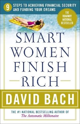 Smart Women Finish Rich - David Bach