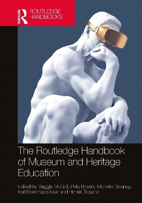 The Routledge Handbook of Museum and Heritage Education
