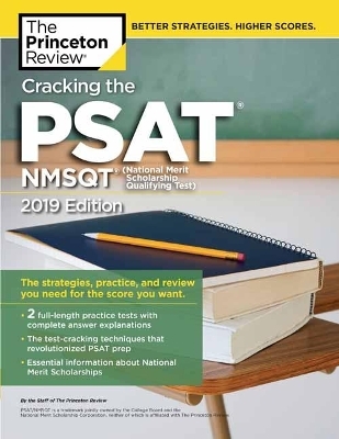 Cracking the PSAT/NMSQT with 2 Practice Tests, 2019 Edition -  Princeton Review