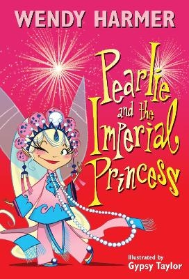 Pearlie and the Imperial Princess
