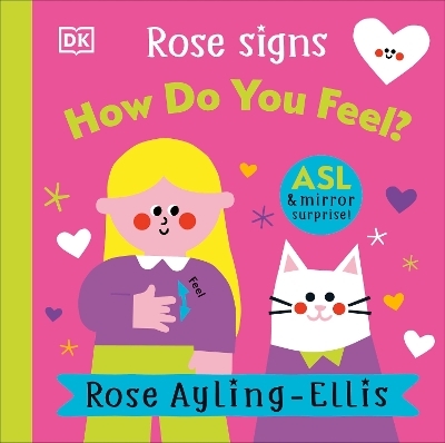 Rose Signs How Do You Feel? - Rose Ayling-Ellis