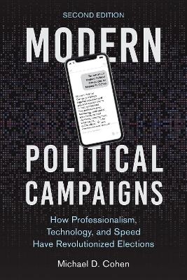 Modern Political Campaigns - Michael D. Cohen