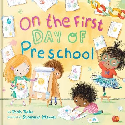 On the First Day of Preschool - Tish Rabe