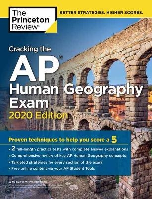 Cracking the AP Human Geography Exam, 2020 Edition -  Princeton Review