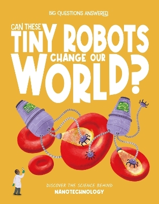 Can These Tiny Robots Change Our World?
