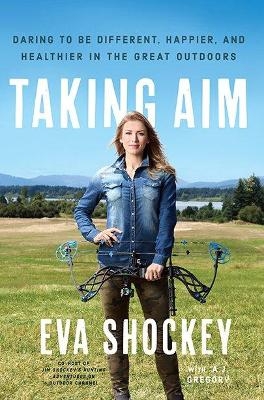 Taking Aim - Eva Shockey
