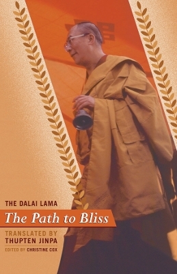 The Path To Bliss - Dalai Lama