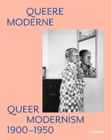 Queere Moderne - Queer Modernism - 