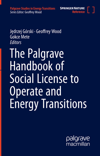 The Palgrave Handbook of Social License to Operate and Energy Transitions