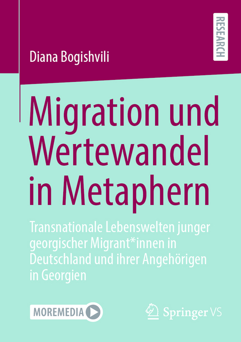 Migration und Wertewandel in Metaphern - Diana Bogishvili