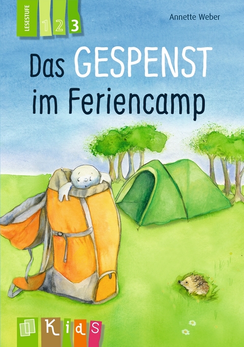 Das Gespenst im Feriencamp &ndash; Lesestufe 3 - Annette Weber