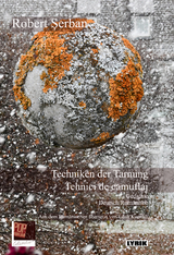 Techniken der Tarnung / Tehnici de camuflaj - Robert Șerban