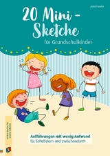 20 Mini-Sketche für Grundschulkinder - Astrid Grabe