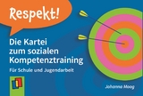 Respekt! &ndash; Die Kartei zum sozialen Kompetenztraining - Johanna Moog