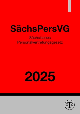 Sächsisches Personalvertretungsgesetz - SächsPersVG 2025