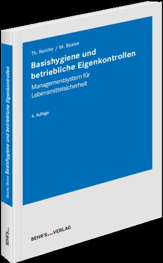 Basishygiene und betriebliche Eigenkontrollen