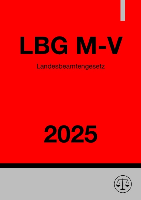 Landesbeamtengesetz - LBG M-V 2025 - Ronny Studier