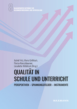 Qualit&auml;t in Schule und Unterricht - 