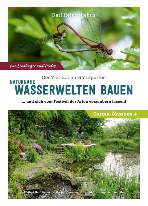 Naturnahe Wasserwelten bauen und sich vom Festival der Arten verzaubern lassen - 