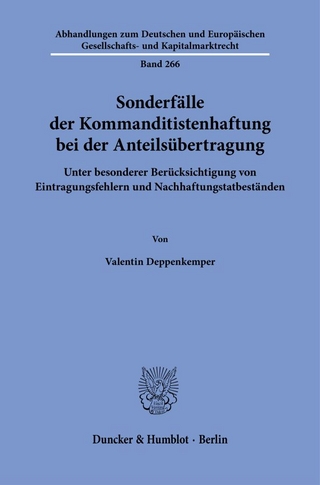 Sonderfälle der Kommanditistenhaftung bei der Anteilsübertragung