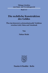 Die rechtliche Konstruktion des Geldes - Fabian Heide