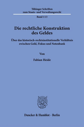 Die rechtliche Konstruktion des Geldes