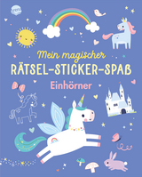 Mein magischer R&auml;tsel-Sticker-Spa&szlig;. Einh&ouml;rner
